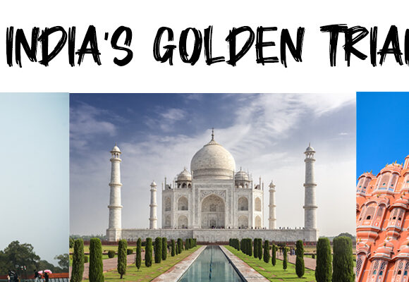 India’s Golden Triangle Tour